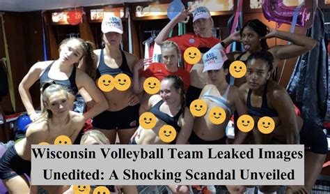 wisconsin volley ball team leak|Leaked photos of Wisconsin womens volleyball team originated。